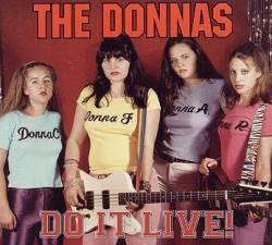 The Donnas : Do It Live!